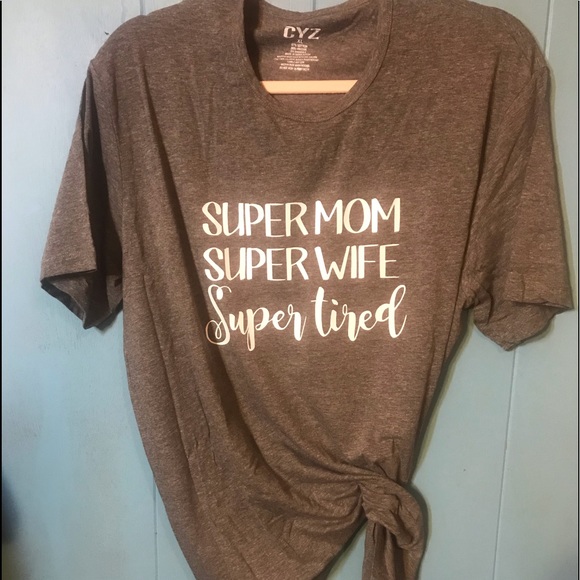 Tops - SUPERMOM SUPER TIRED SHIRT unisex size XL
